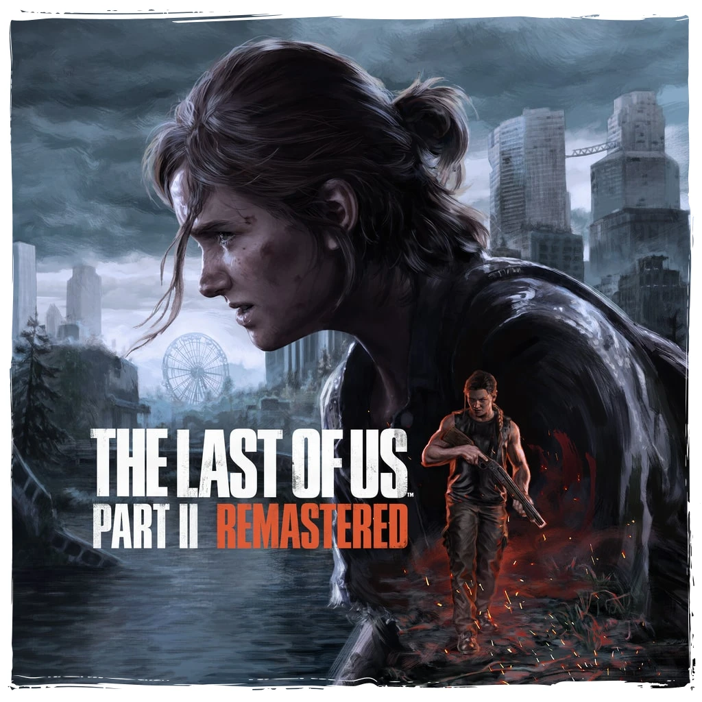 The Last of Us™ Part II Remastered APK